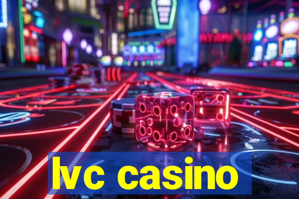 lvc casino